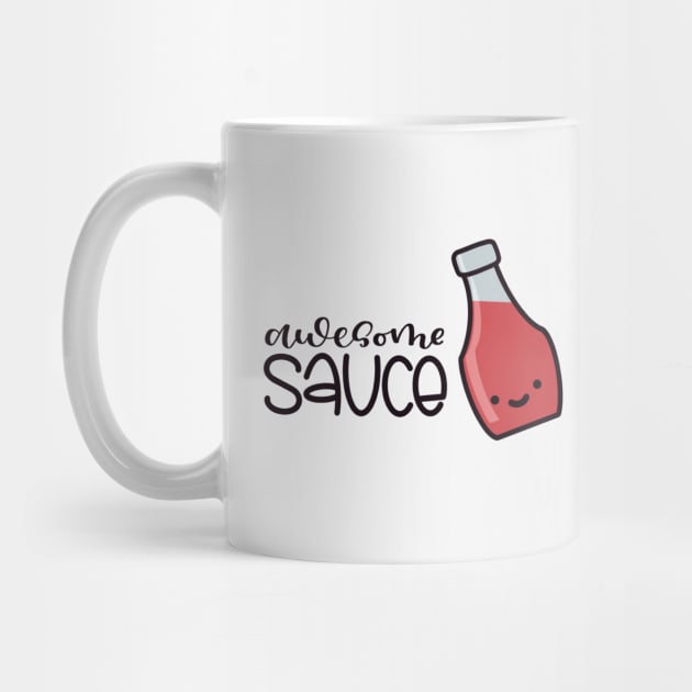 Awesome Sauce by LetteringByKaren